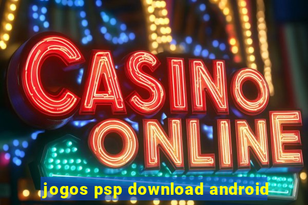 jogos psp download android